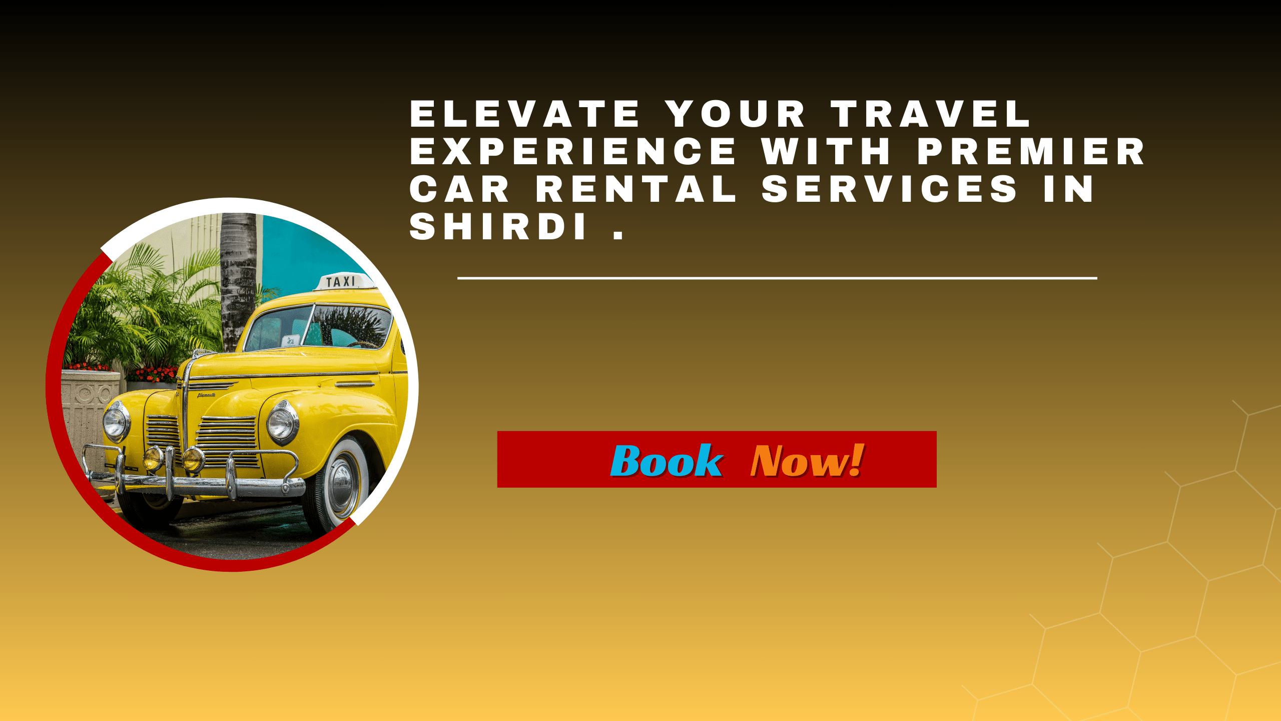 Shirdi Car Rental Services Tour Packages